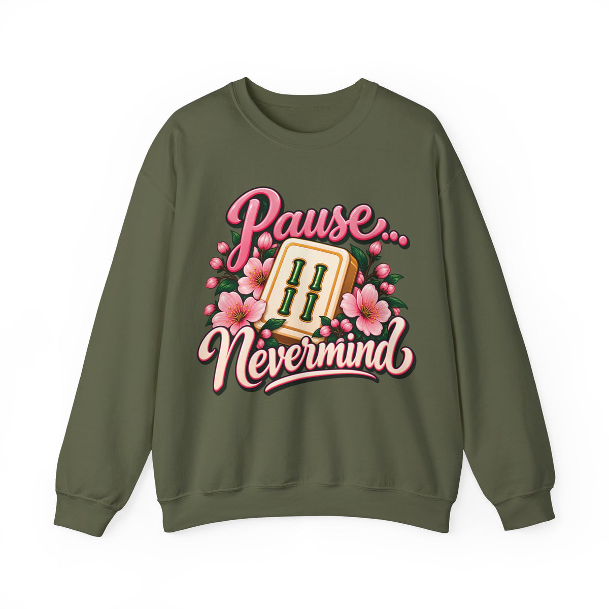 Pause Nevermind & Mahjong Gildan Sweatshirt — Funny Cherry Blossom Mahjong Gift