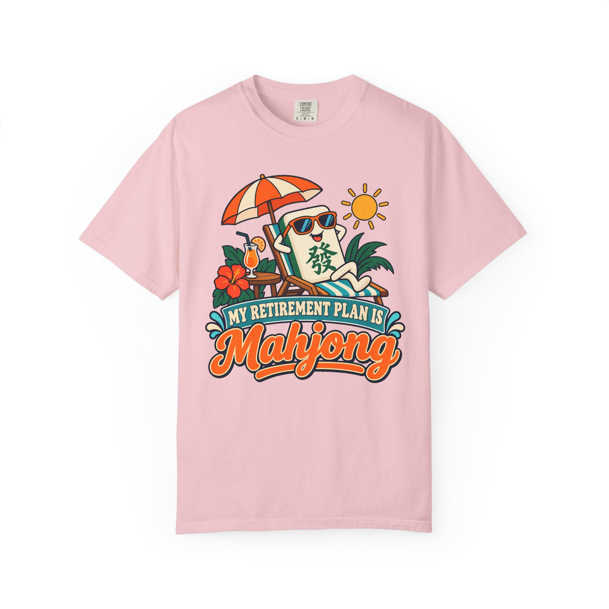 My Retirement Plan Is Mahjong Comfort Colors T-Shirt — Funny Retirement Gift