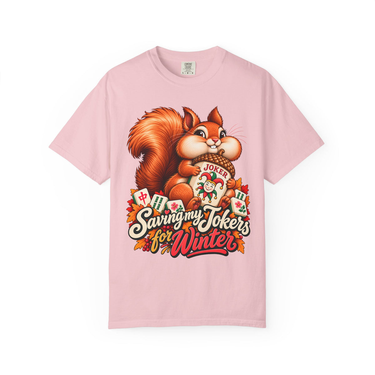 Saving My Jokers for Winter Squirrel Mahjong Comfort Colors T-Shirt — Mahjong Gift