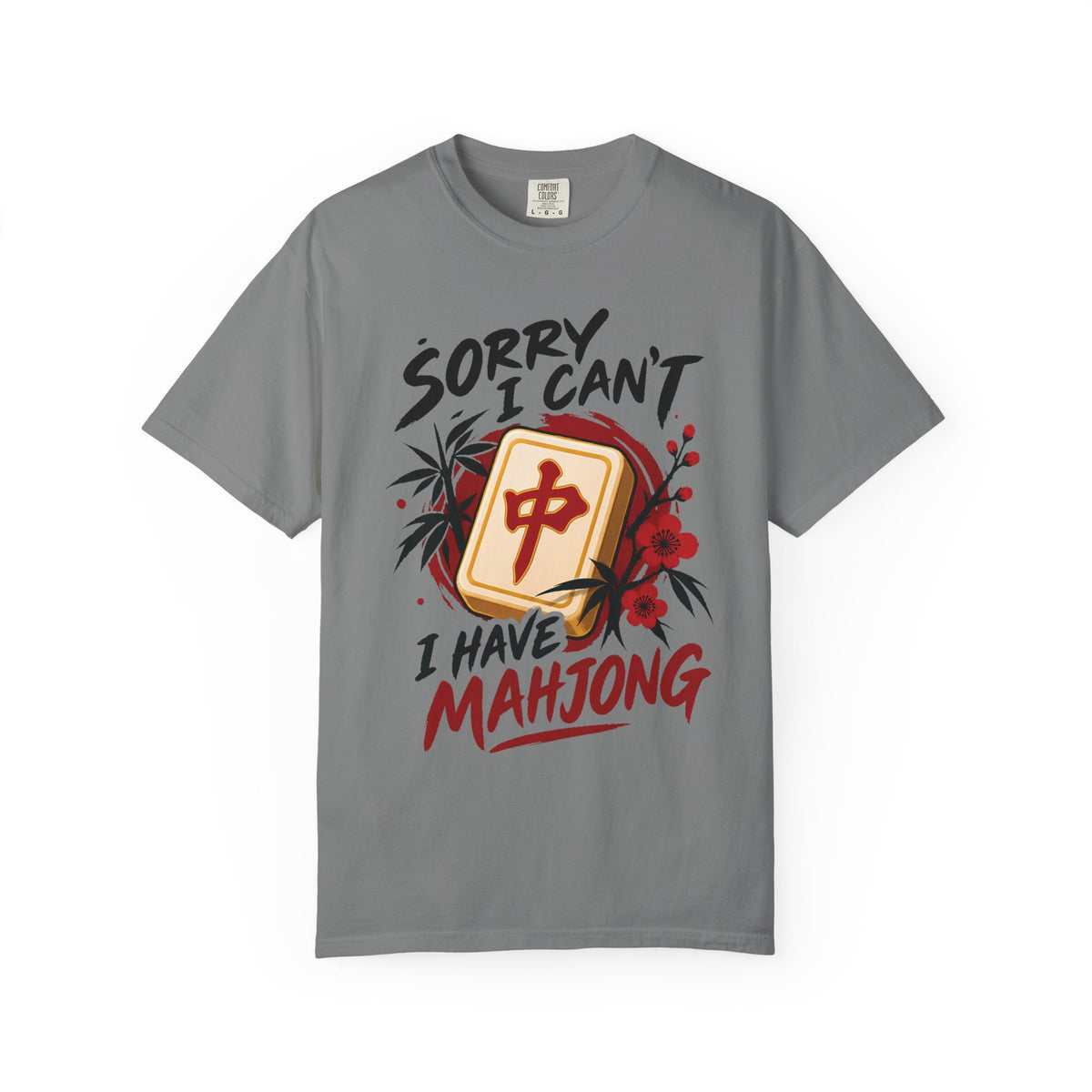 Sorry I Can't I Have Mahjong Comfort Colors T-Shirt — Funny Mahjong Gift