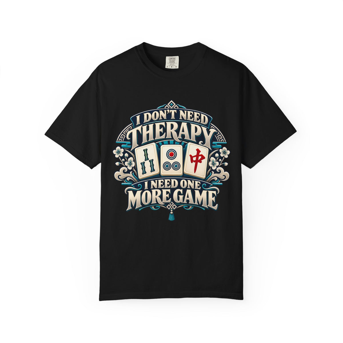 I Don't Need Therapy Chinoiserie Mahjong Comfort Colors T-Shirt — Mahjong Gift