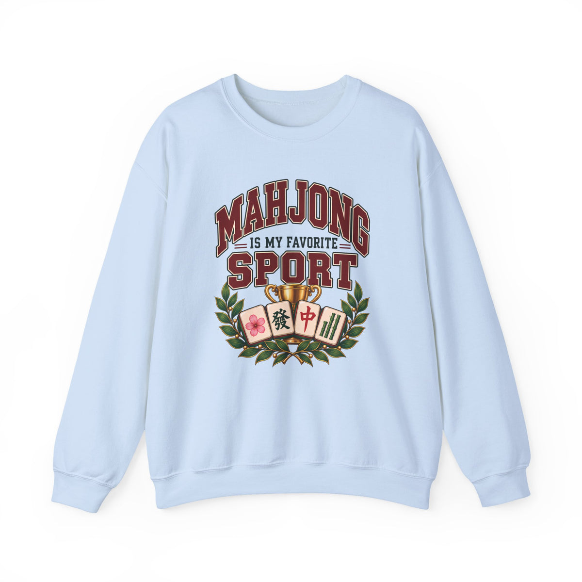 Mahjong Is My Favorite Sport Varsity Gildan Sweatshirt — Funny Mahjong Gift