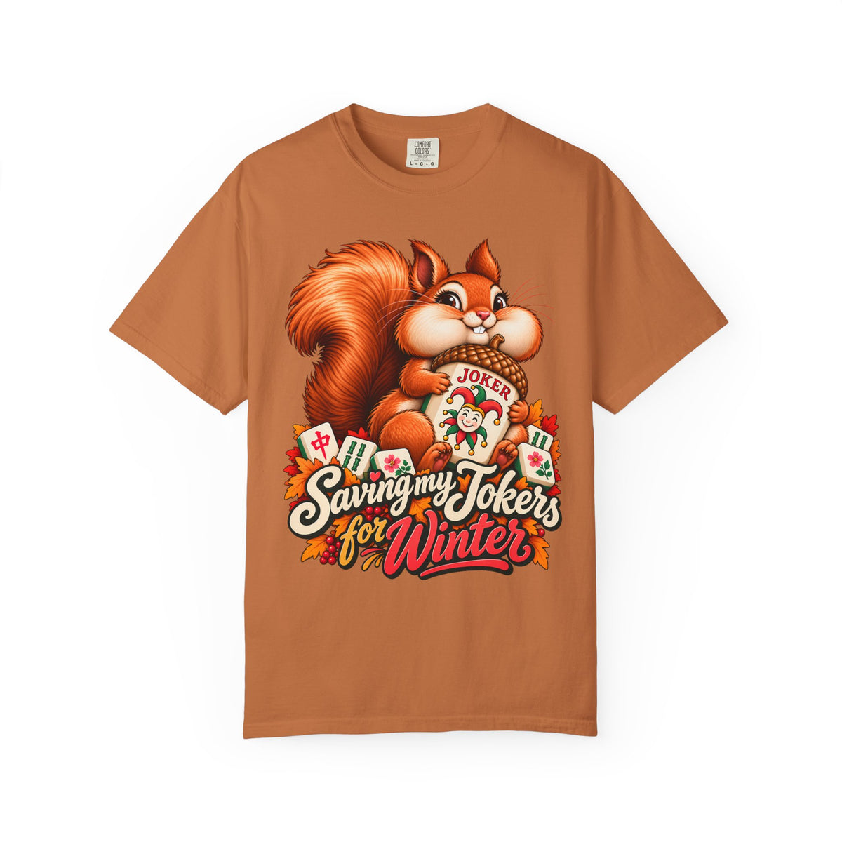 Saving My Jokers for Winter Squirrel Mahjong Comfort Colors T-Shirt — Mahjong Gift