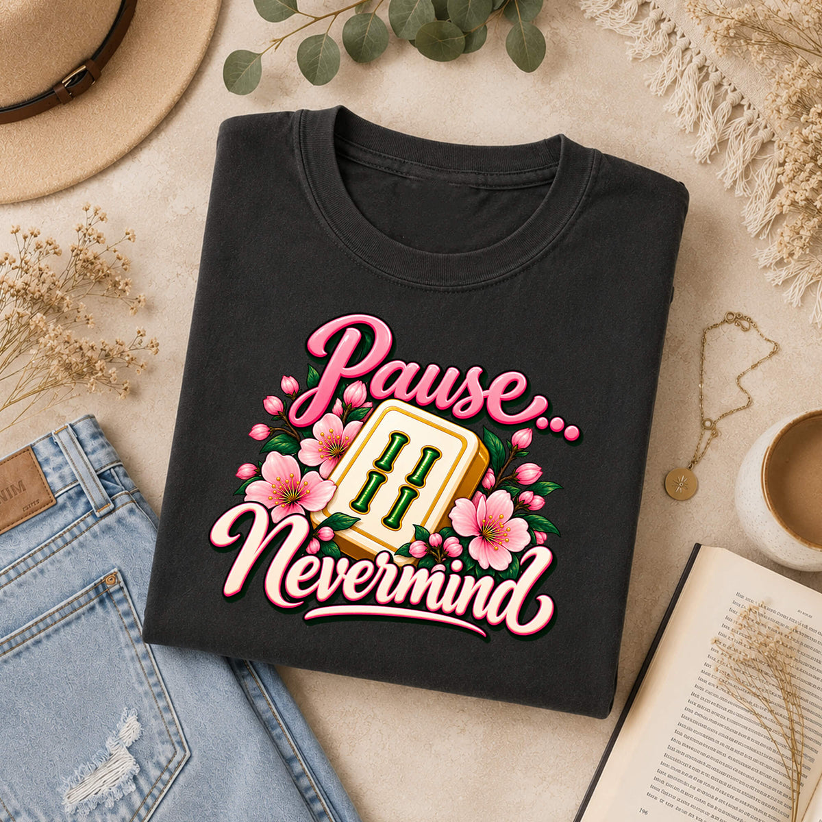 Pause Nevermind Floral Mahjong Comfort Colors T-Shirt — Funny Mahjong Gift