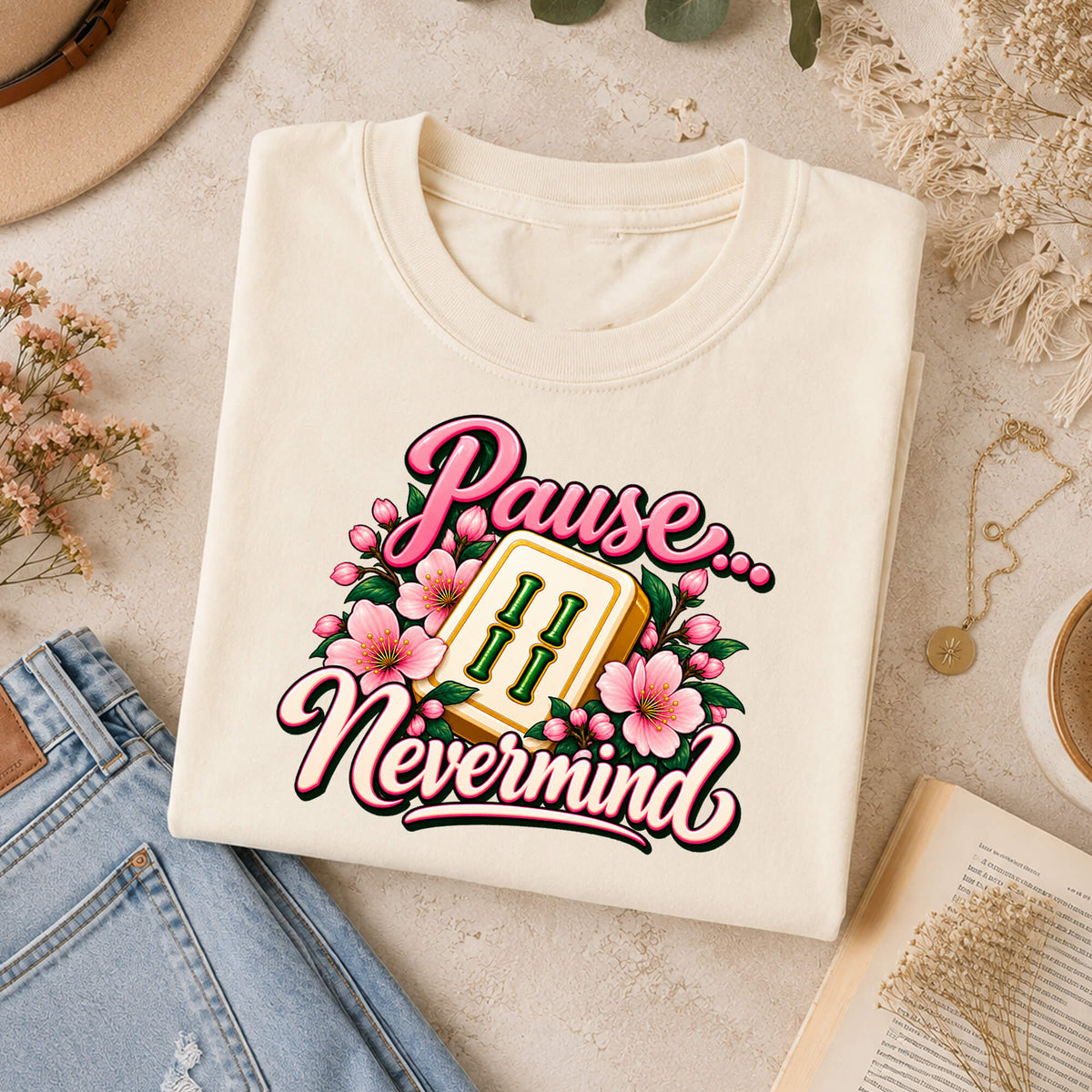 Pause Nevermind Floral Mahjong Comfort Colors T-Shirt — Funny Mahjong Gift