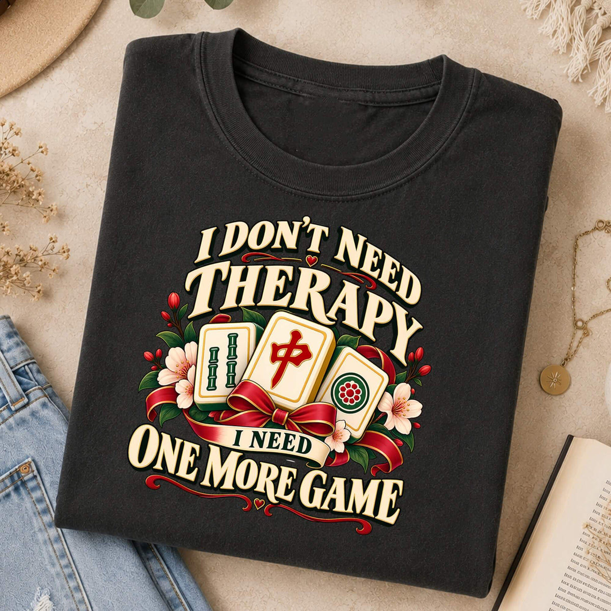 I Don't Need Therapy Mahjong Comfort Colors T-Shirt — Funny Mahjong Gift