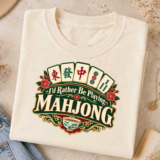 I'd Rather Be Playing Mahjong Comfort Colors T-Shirt — Mahjong Gift