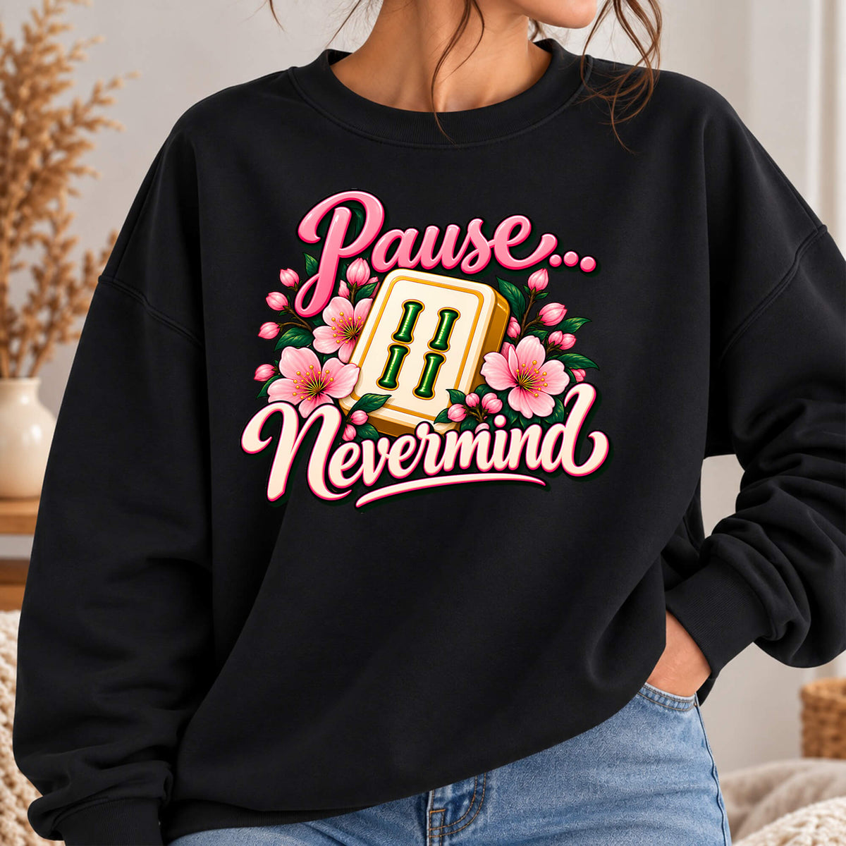 Pause Nevermind & Mahjong Gildan Sweatshirt — Funny Cherry Blossom Mahjong Gift