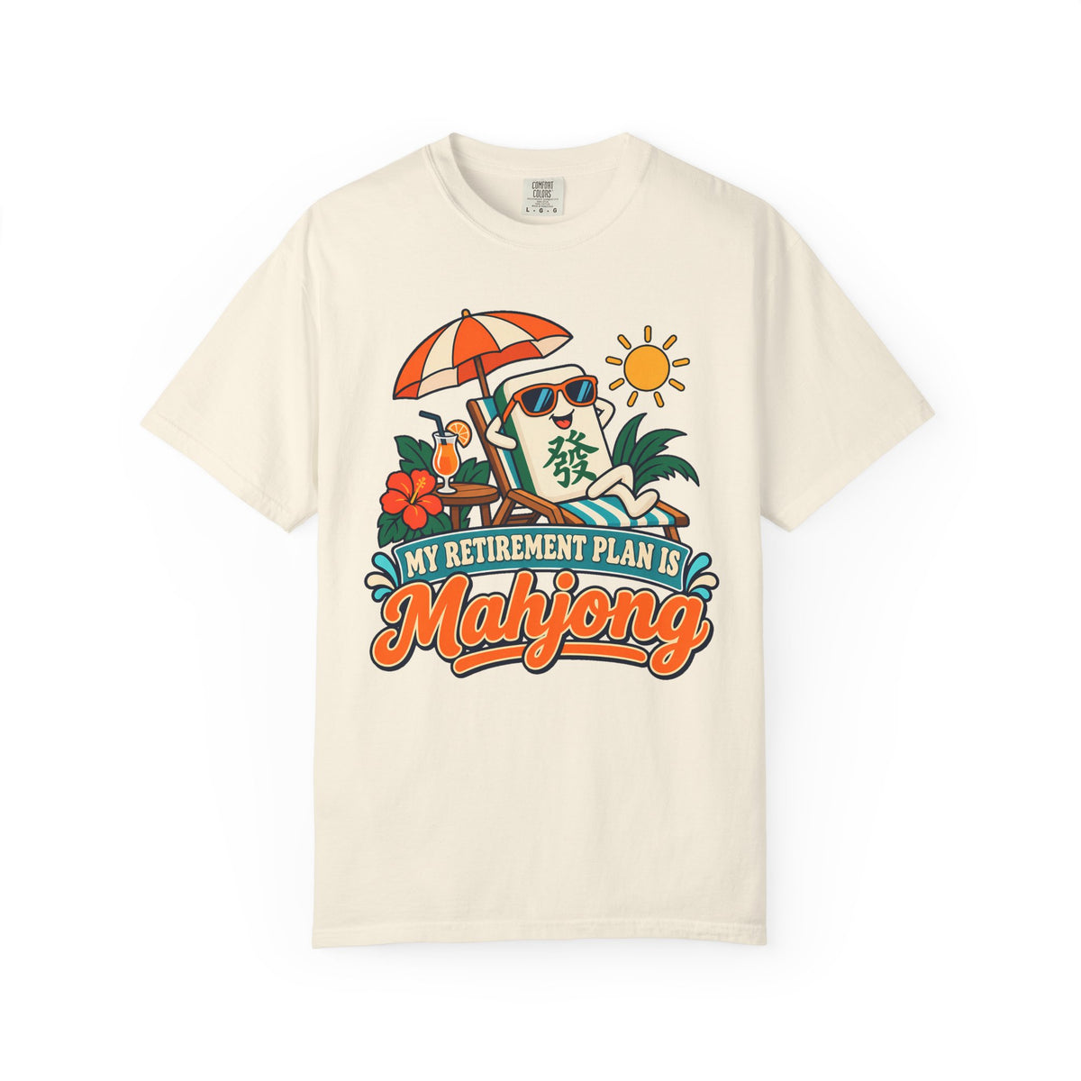 My Retirement Plan Is Mahjong Comfort Colors T-Shirt — Funny Retirement Gift