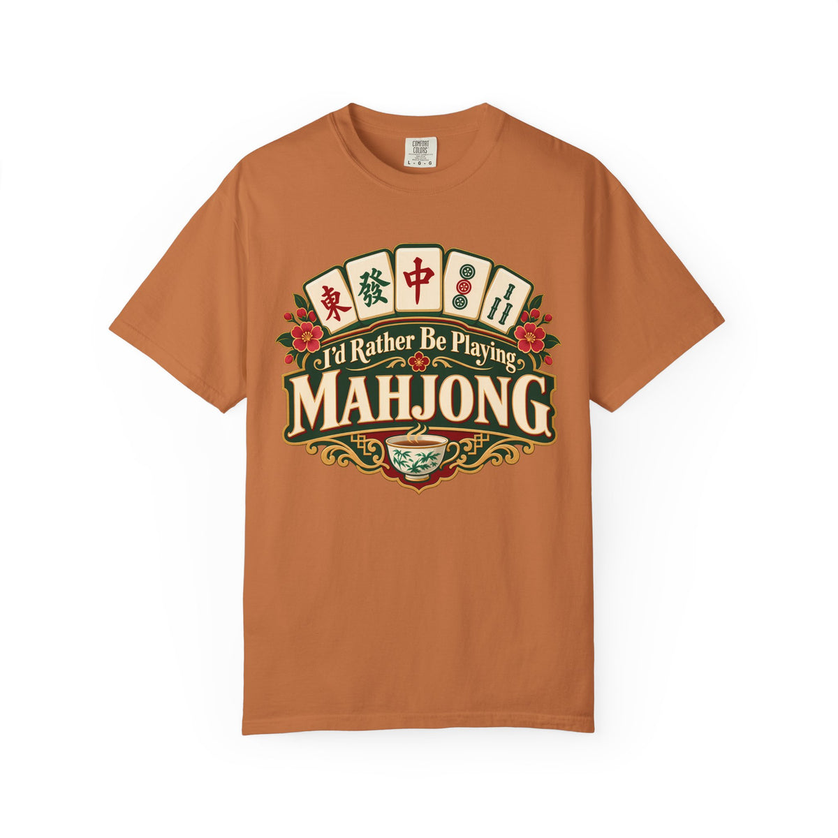 I'd Rather Be Playing Mahjong Comfort Colors T-Shirt — Mahjong Gift