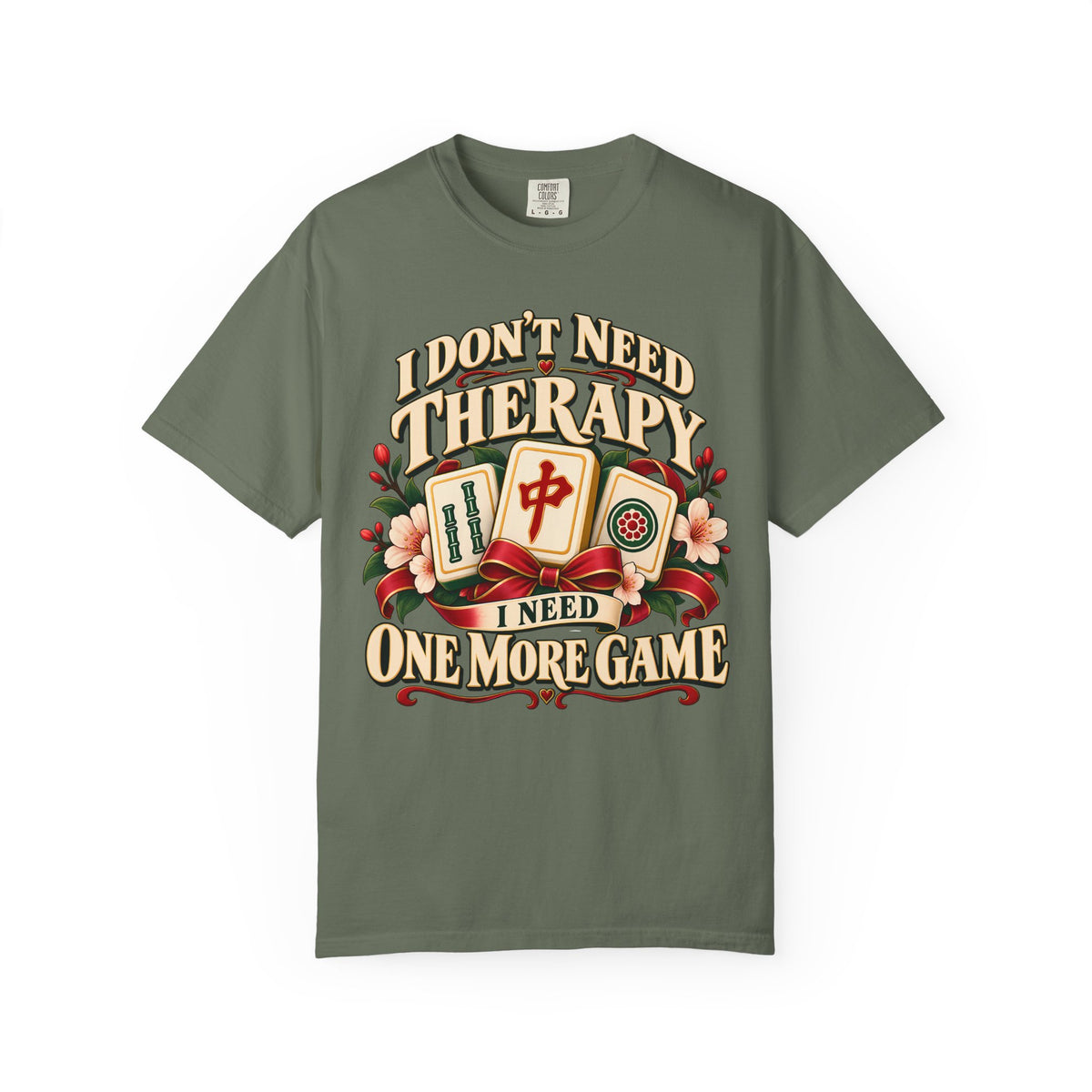 I Don't Need Therapy Mahjong Comfort Colors T-Shirt — Funny Mahjong Gift